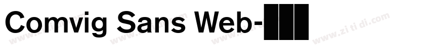Comvig Sans Web字体转换 Comvig Sans Web字体转换